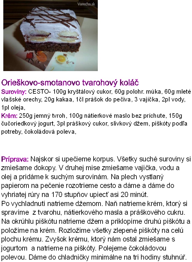 orieskovo.smotanovo tvarohovy kolac